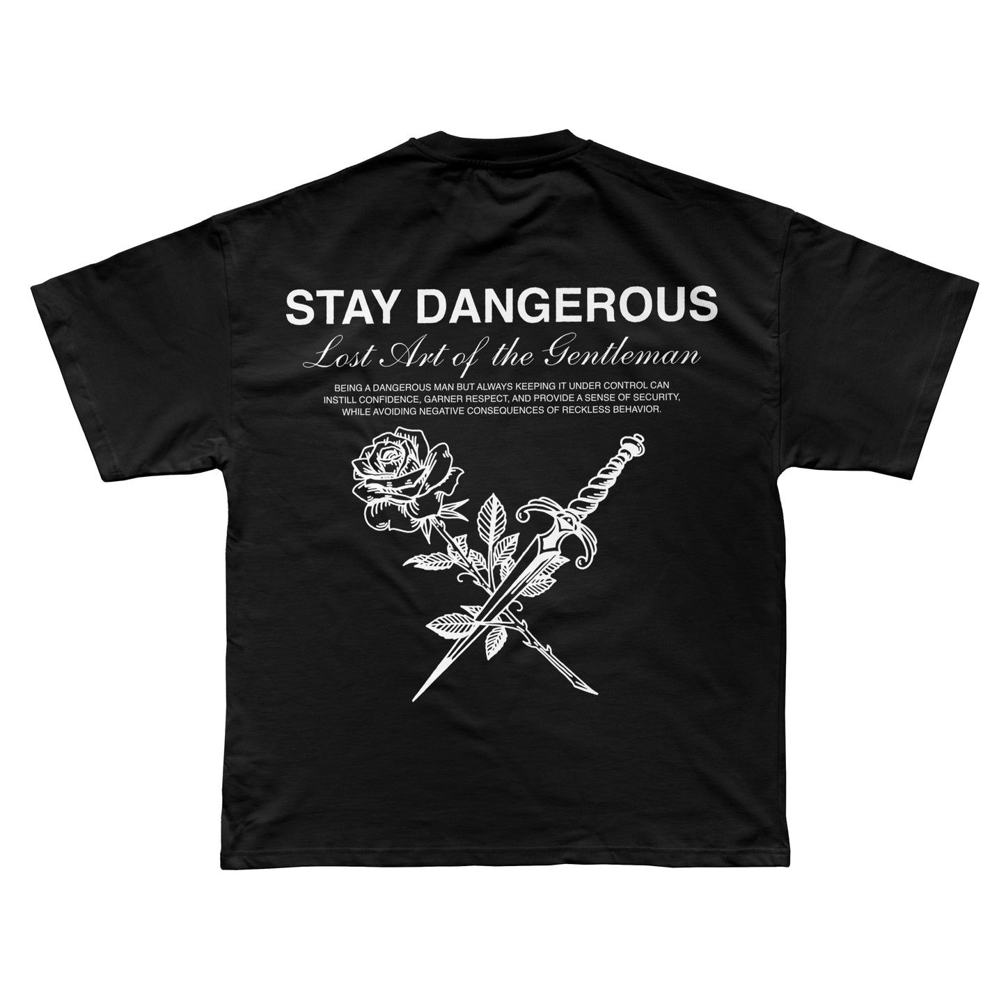 Stay Kind Stay Dangerous T-Shirt