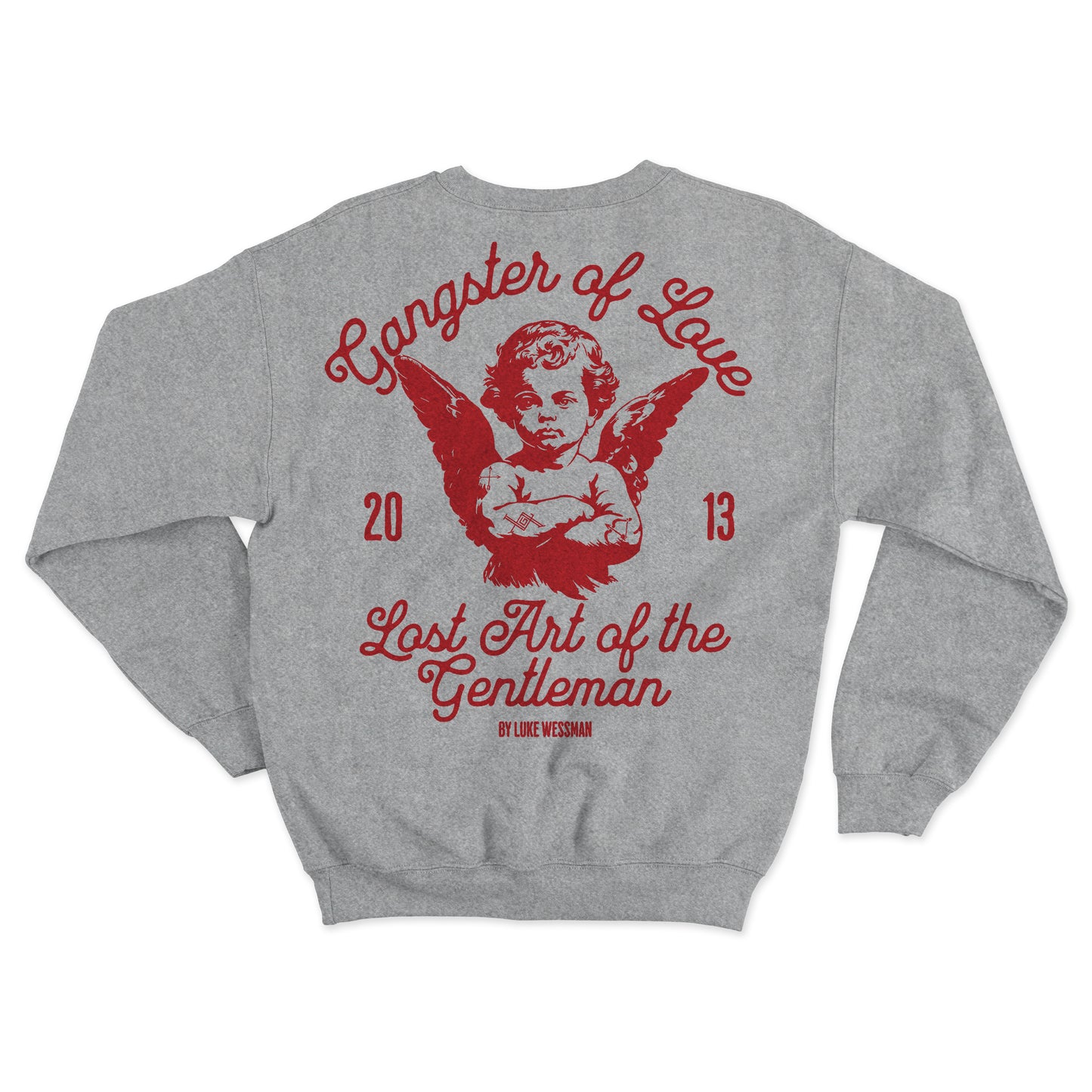 Gangster Of Love XOXO Crew Neck Sweatshirt Heather Grey