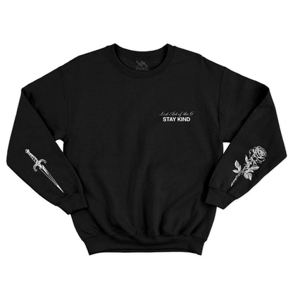 Stay Kind Stay Dangerous Crew Neck Sweatshirt Black